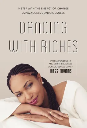 Dancing with Riches by Schiffer Publishing