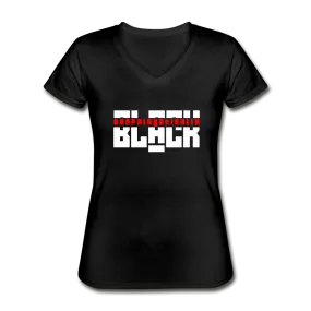 Unapologetically Black - Women's V-Neck T-Shirt